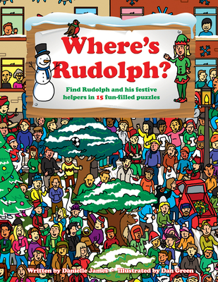 Where's Rudolph? - James, Danielle, and Green, Dan