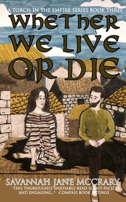 Whether We Live or Die - 