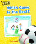 Which Game Is the Best?