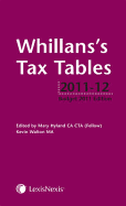 Whillans's Tax Tables 2011-12: (Budget edition)