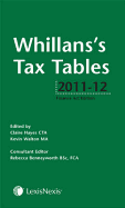 Whillans's Tax Tables 2011-12: (Finance Act edition)