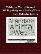 Whimsy Word Search, 1098 High-Frequency Writing Words, Letters
