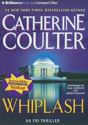Whiplash - Coulter, Catherine, and Costanzo, Paul (Read by), and Raudman, Renee (Read by)