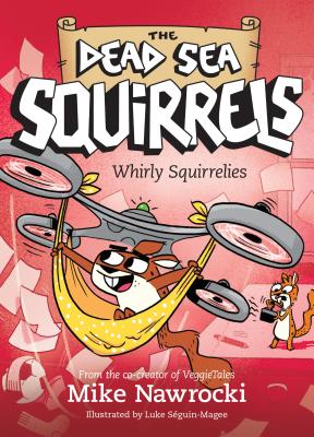 Whirly Squirrelies - Nawrocki, Mike