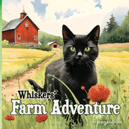 Whiskers' Farm Adventure