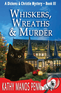 Whiskers, Wreaths & Murder