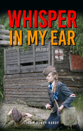 Whisper in my ear Volume 2 of 3