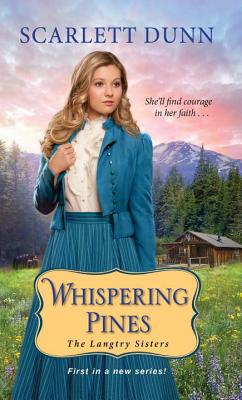 Whispering Pines - Dunn, Scarlett