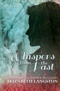 Whispers from the Past