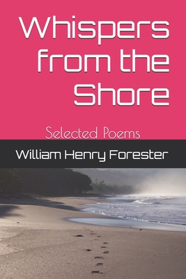 Whispers from the Shore - Forester, William Henry