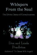 Whispers from the Soul: The Divine Dance of Consciousness