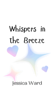 Whispers in the Breeze