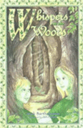 Whispers in the Woods - Bartholomew, Mark