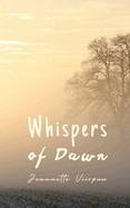 Whispers of Dawn