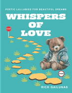 Whispers of Love: Poetic Lullabies for Beautiful Dreams