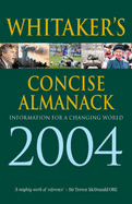 Whitaker's Concise Almanack 2004 2004: Today's World in One Volume - Simpson, Lauren (Editor)