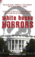 White House Horrors