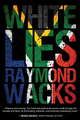 White Lies - Wacks, Raymond