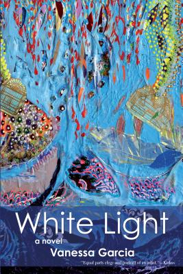 White Light - Garcia, Vanessa