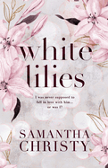 White Lilies: The Mitchell Sisters Book Two