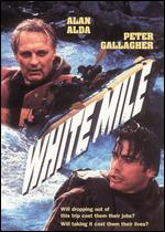 White Mile - Robert Butler