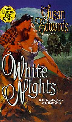 White Nights - Edwards, Susan