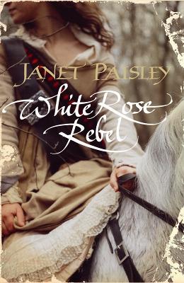 White Rose Rebel - Paisley, Janet