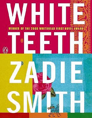 White Teeth - Smith, Zadie, and Jennings, Alex (Read by)