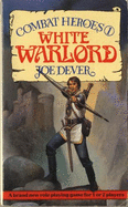 White Warlord - Dever, Joe