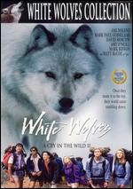 White Wolves: Cry In The Wild II - Catherine Cyran