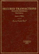 White's Secured Transactions, 3D
