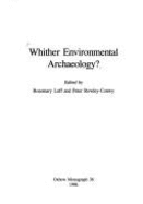 Whither Environmental Archaeology