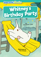 Whitney's Birthday Party