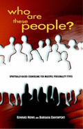 Who Are These People?: Spiritually-Based Counseling for Multiple Personality Types