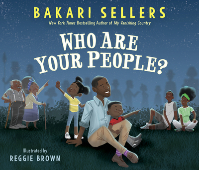 Who Are Your People? - Sellers, Bakari