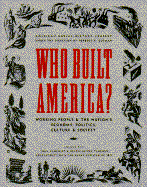 Who Built America? - American Social History Project