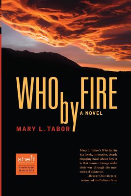 Who by Fire - Tabor, Mary L