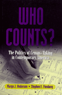 Who Counts?: The Politics of Census-Taking in Contemporary America