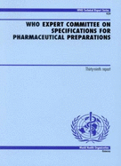 WHO Expert Committee on Specifications for Pharmaceutical Preparations: Thirty-Ninth Report