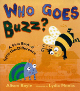 Who Goes Buzz? - Boyle Alison, and Monks Lydia