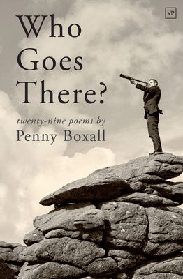 Who Goes There? - Boxall, Penny