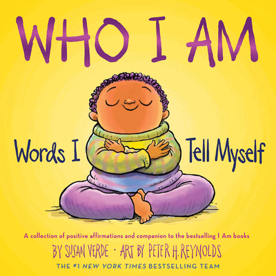 Who I Am: Words I Tell Myself - Verde, Susan