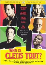 Who Is Cletis Tout? - Chris Ver Weil
