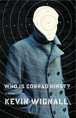 Who Is Conrad Hirst? - Wignall, Kevin