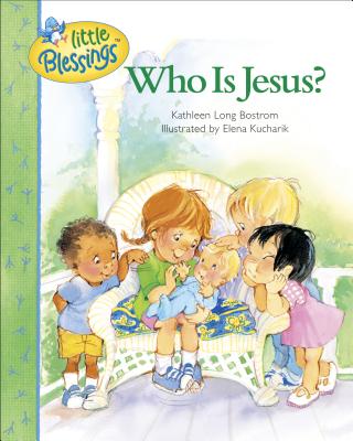 Who is Jesus? - Bostrom, Kathleen