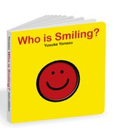 Who Is Smiling?: An Interactive Book of Smiling Faces