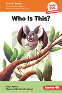 Who Is This?: Book 6