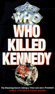 Who Killed Kennedy