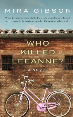 Who Killed Leeanne? - Gibson, Mira