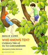 Who Knows Ten?: Children's Tales of the Ten Commandments